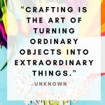 Craft Quotes And Sayings