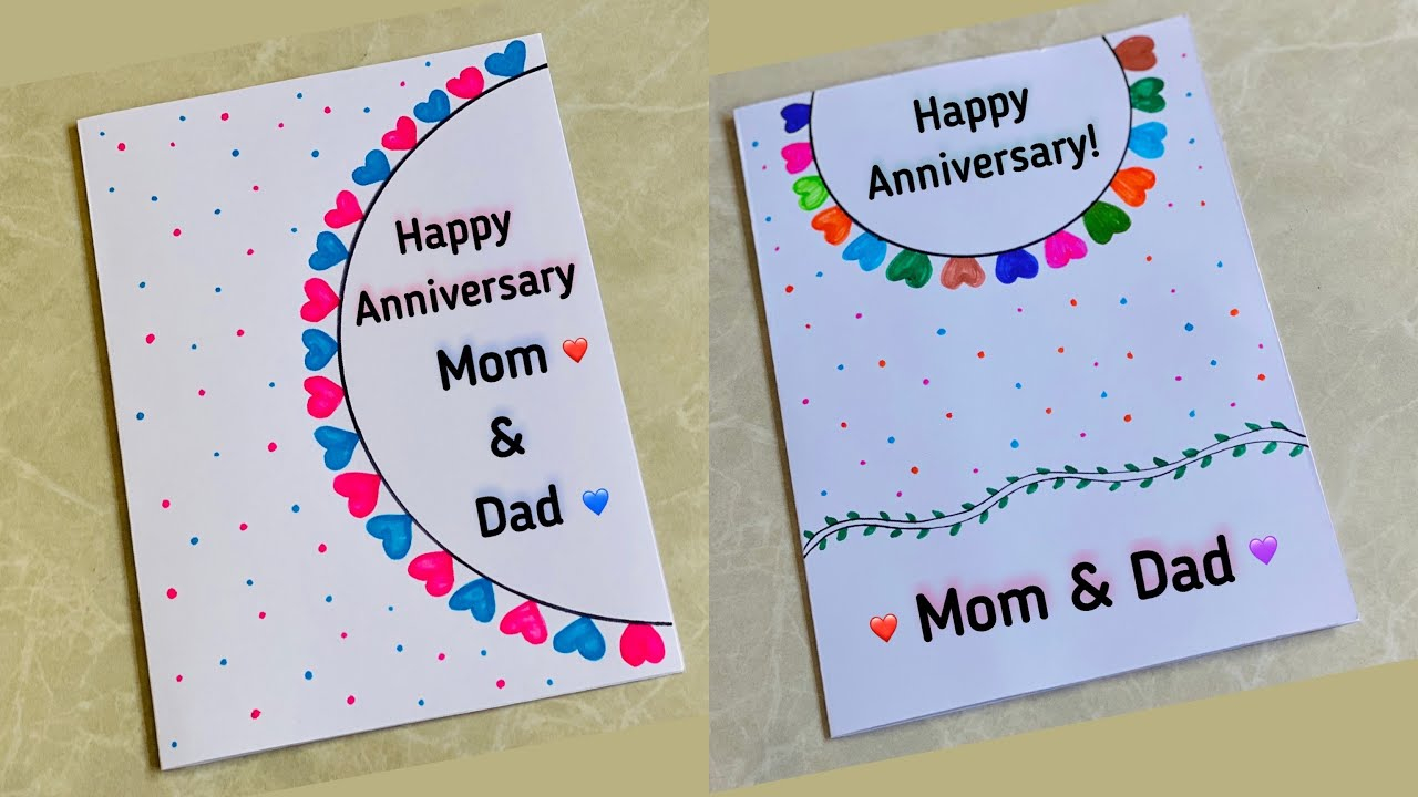 2 White Paper Anniversary Card Ideas For Parents Easy Anniversary 