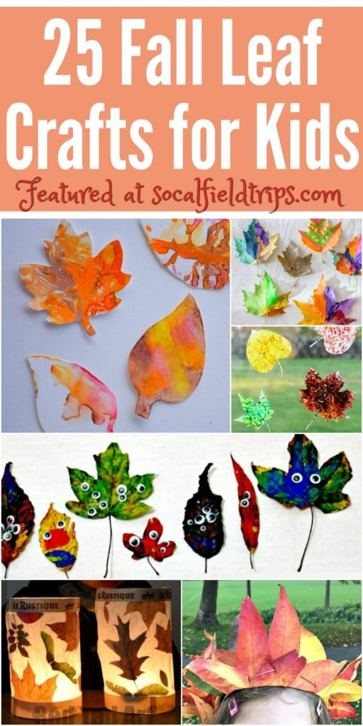 25 Easy Leaf Crafts For Kids SoCal Field Trips