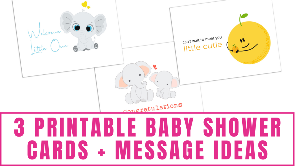 3 Printable Baby Shower Cards Message Ideas