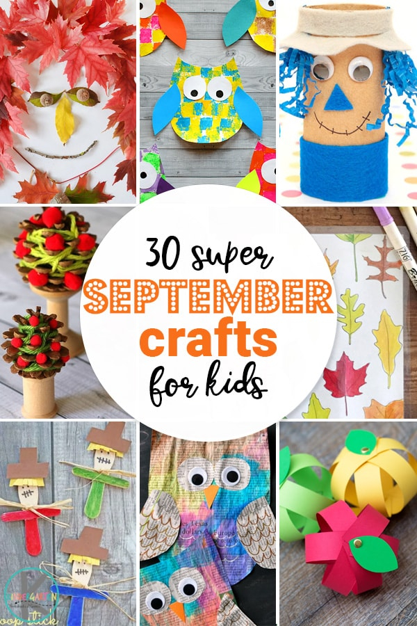 30 Super September Crafts For Kids