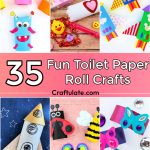 35 Easy Toilet Paper Roll Crafts For Kids Craftulate