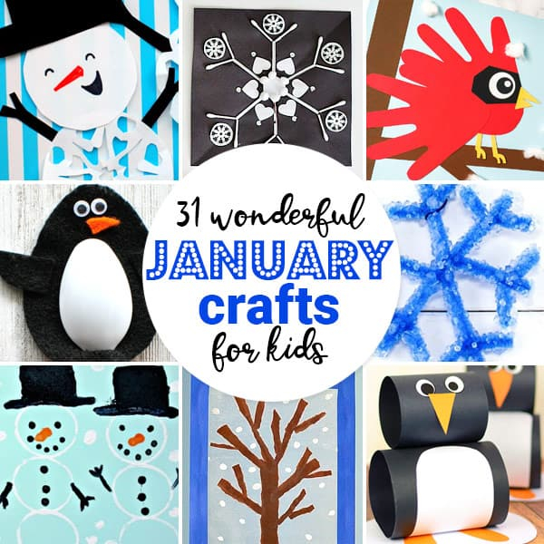 36 Wonderful January Crafts For Kids 