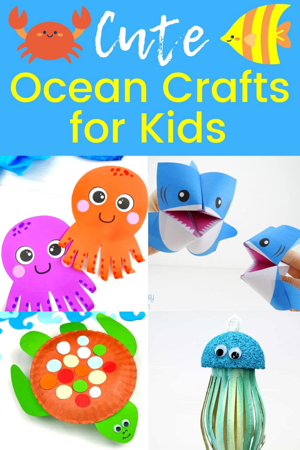 50 Cute Ocean Crafts For Kids Awesome Easy Ideas 