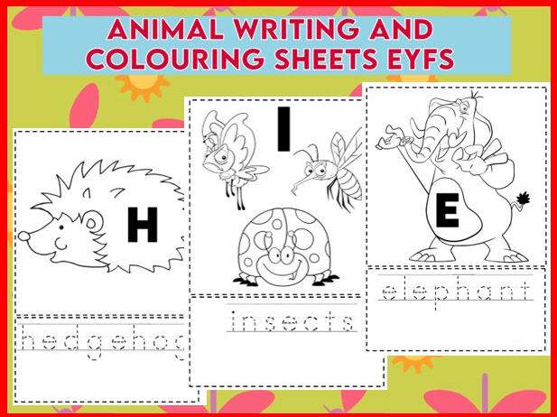 Animal Alphabet Writing And Colouring Sheets EYFS Teaching Resources