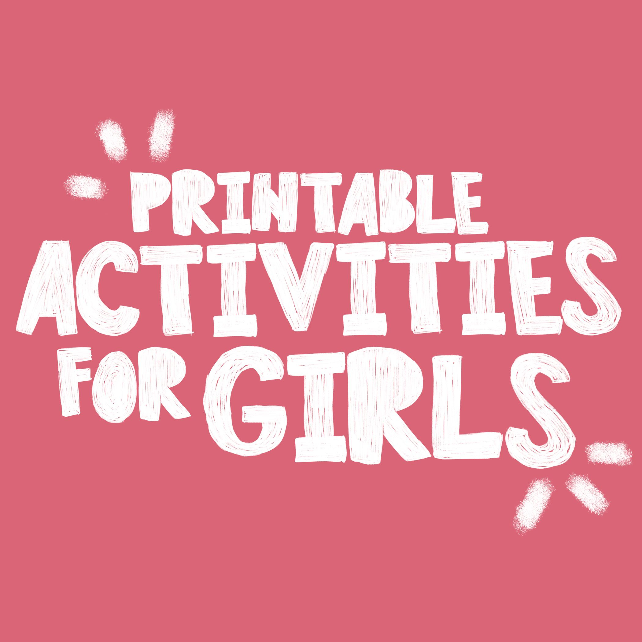 Best Printable Activities For Girls Activities For Girls Printable 