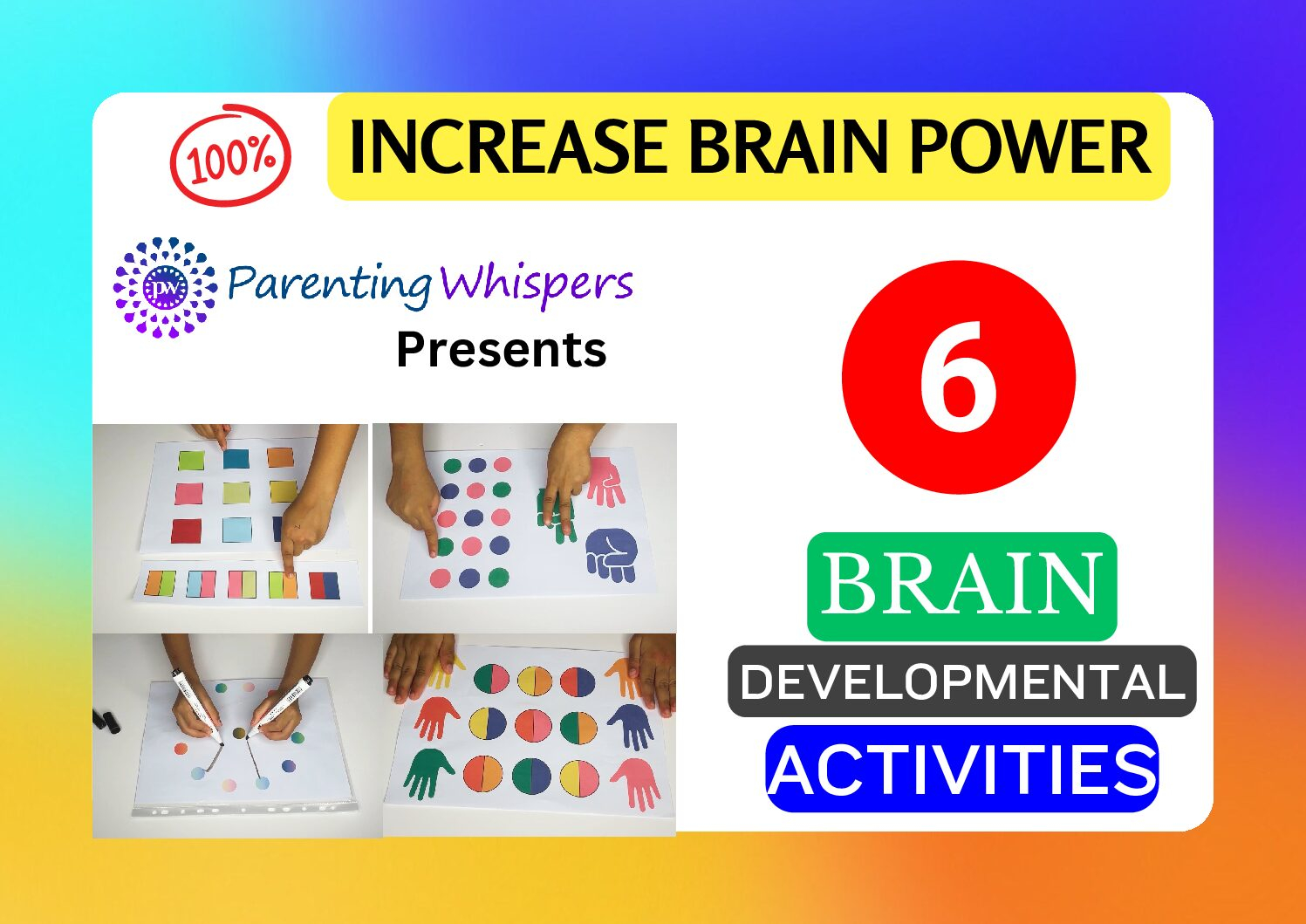 Brain Boosting Activities X1 Parenting Whispers