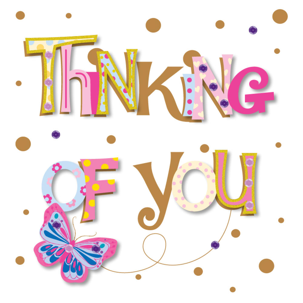 Free Printable Cards Thinking Of You Choose From Hundreds Of Templates 