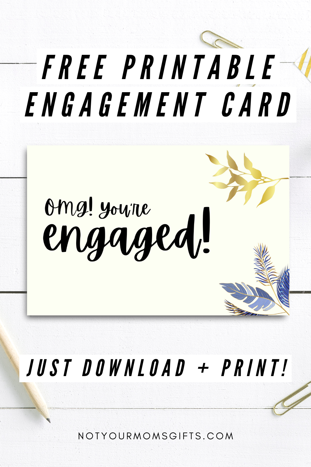 Free Printable Engagement Card Half Fold Not Your Mom 39 s Gifts