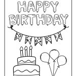 Happy Birthday Coloring Pages 6 Free Printable Coloring Pages For Kids And Adults