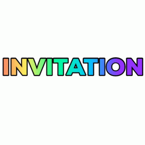 Invitation Colorful GIF Invitation Colorful Text Discover Share GIFs