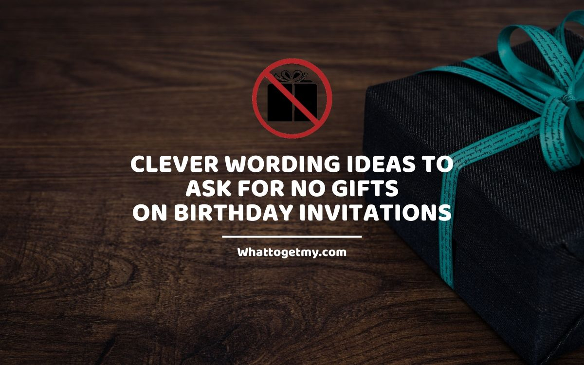 Invitation Wording For No Gifts Zia Lilyan