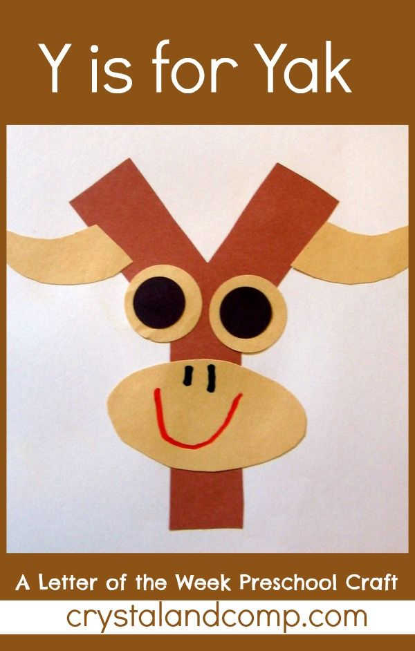 Letter Of The Week Preshool Craft Y Is For Yak Letter Y Crafts