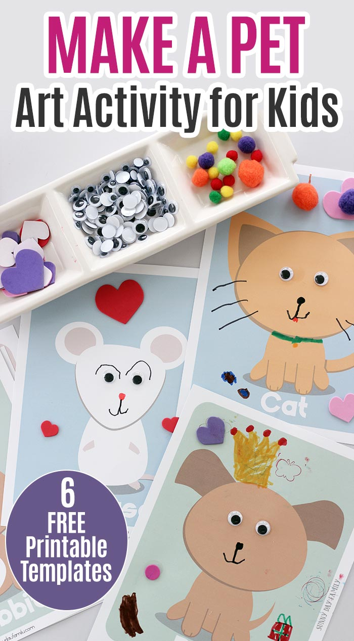 Make A Pet Art Activity With 6 Free Printable Templates Sunny Day Family