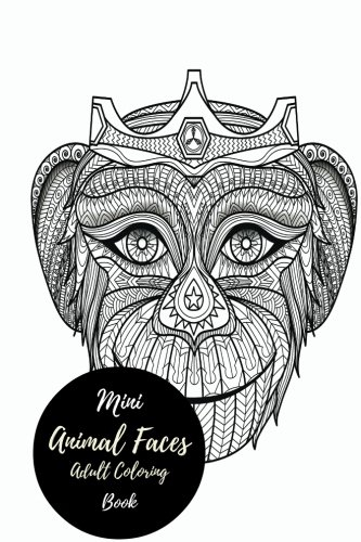 Mini Animal Faces Adult Coloring Book Travel To Go Small Portable 