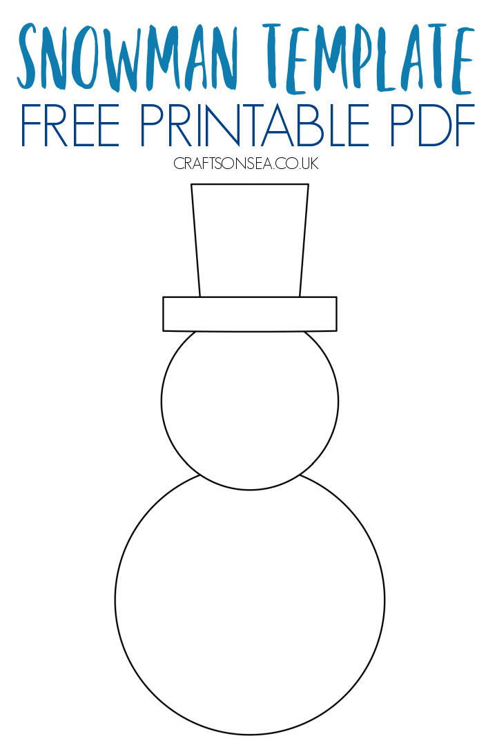 Snowman Template FREE Printable PDF Crafts On Sea