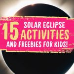 Solar eclipse activities for kids The Art Kit