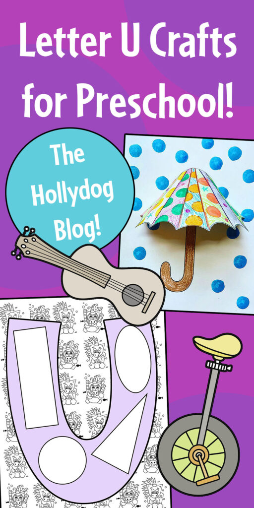 The Letter U Craft For Preschool with Free Printable Cutouts The 